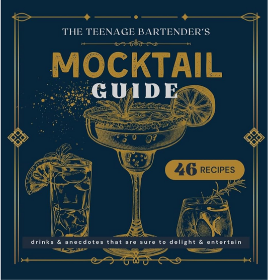 The Teenage Bartender's Mocktail Guide (Hardcover)